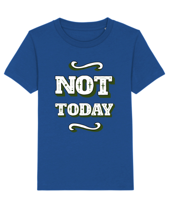 Not Today Majorelle Blue