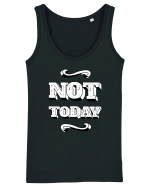 Not Today Maiou Damă Dreamer