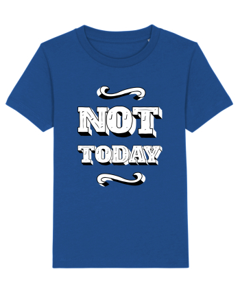 Not Today Majorelle Blue