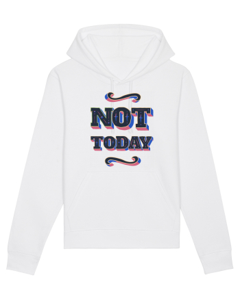 Not Today White