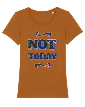 Not Today Roasted Orange