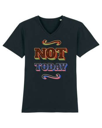 Not Today Black