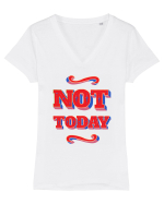 Not Today Tricou mânecă scurtă guler V Damă Evoker