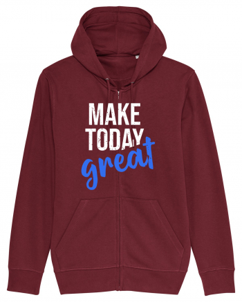 Make Today Great Burgundy