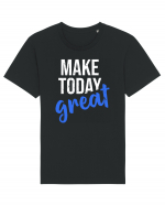 Make Today Great Tricou mânecă scurtă Unisex Rocker