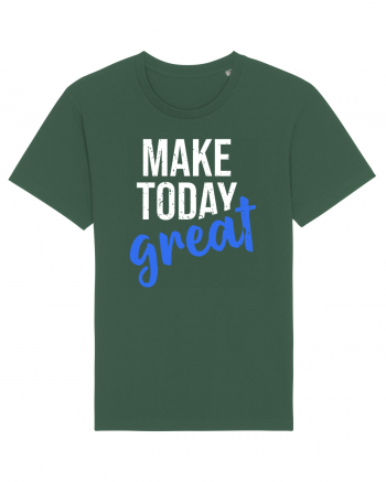 Make Today Great Bottle Green