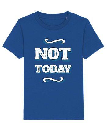 Not Today Majorelle Blue