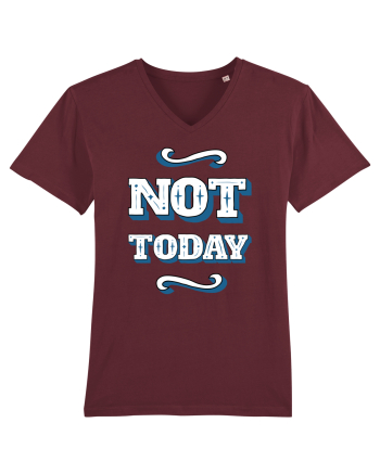 Not Today Burgundy