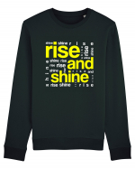 Rise And Shine Bluză mânecă lungă Unisex Rise