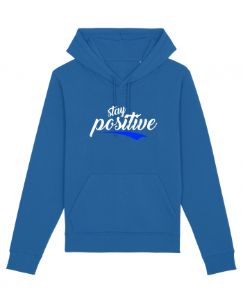 Stay Positive Royal Blue