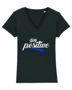 Stay Positive Tricou mânecă scurtă guler V Damă Evoker