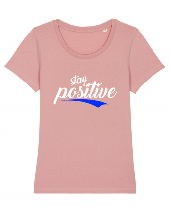 Stay Positive Canyon Pink