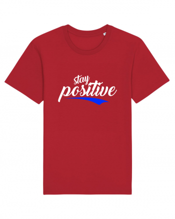 Stay Positive Red