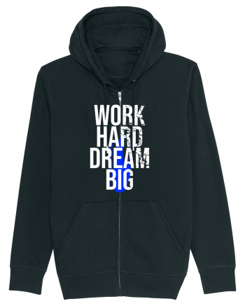 Work Hard Dream Big Black