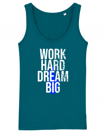 Work Hard Dream Big Ocean Depth