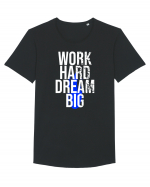 Work Hard Dream Big Tricou mânecă scurtă guler larg Bărbat Skater