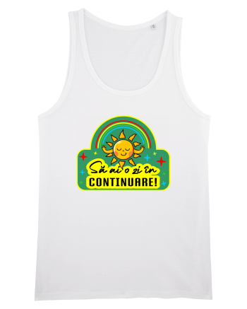 Să ai o zi în continuare White