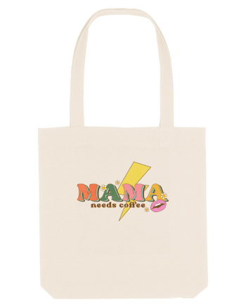Mama Needs Coffee Natural