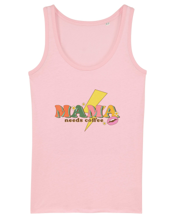 Mama Needs Coffee Cotton Pink