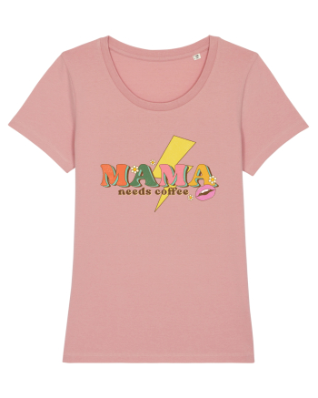 Mama Needs Coffee Canyon Pink