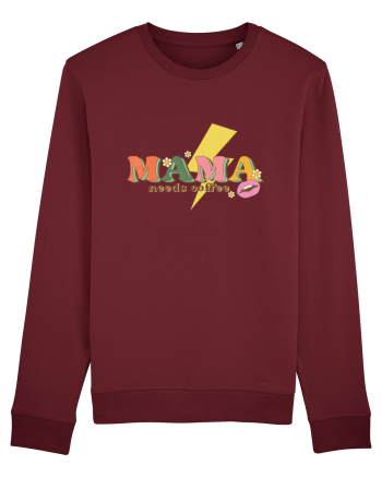 Mama Needs Coffee Burgundy