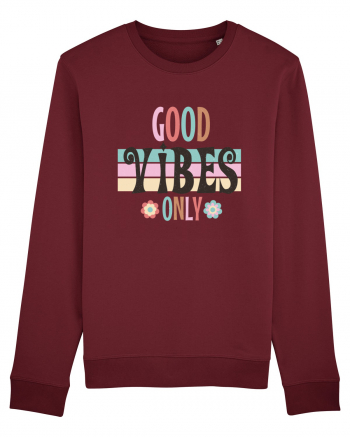 Good Vibes Only Vintage Burgundy