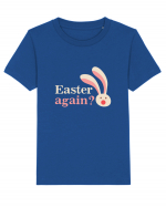 Easter again? Tricou mânecă scurtă  Copii Mini Creator