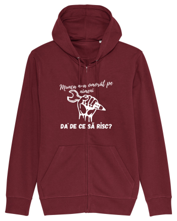 Munca n-a omorât pe nimeni da' de ce să risc? Burgundy