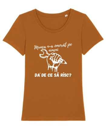 Munca n-a omorât pe nimeni da' de ce să risc? Roasted Orange