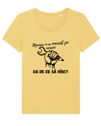 Munca n-a omorât pe nimeni da' de ce să risc? Jojoba