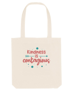 Kindness is Contagious Sacoșă textilă