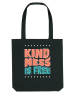 Kindness is Free Sacoșă textilă