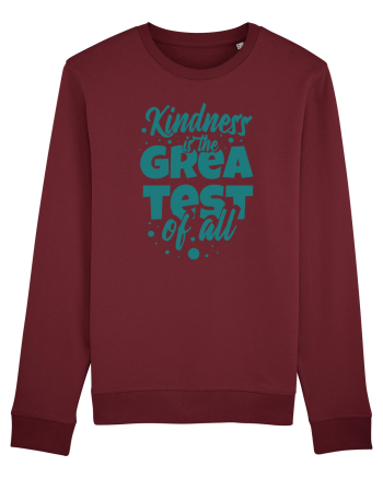 Kindness is the Greatest of All Burgundy