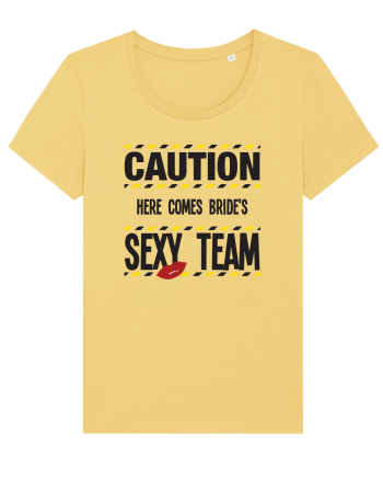 Caution - here comes brides sexy team Jojoba
