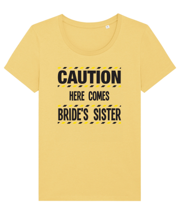 Caution - here comes brides sister Jojoba
