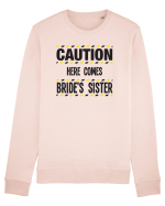 Caution - here comes brides sister Bluză mânecă lungă Unisex Rise