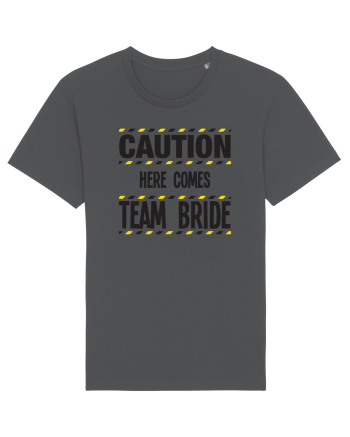 Caution - here comes team bride Anthracite