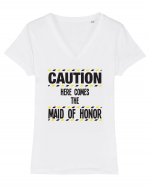 Caution - here comes the maid of honor Tricou mânecă scurtă guler V Damă Evoker