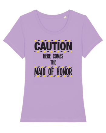 Caution - here comes the maid of honor Lavender Dawn