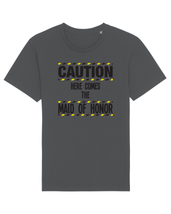 Caution - here comes the maid of honor Anthracite