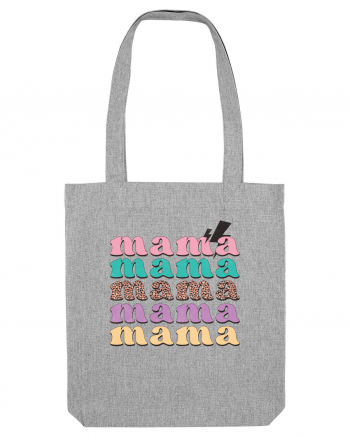 Mama Heather Grey