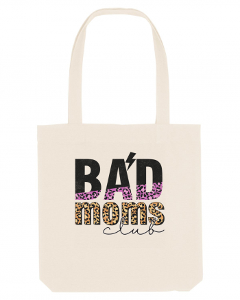 Bad Moms Club Natural