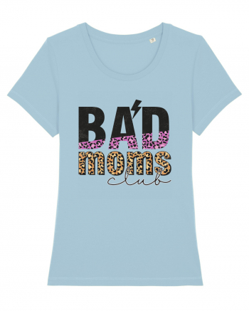 Bad Moms Club Sky Blue