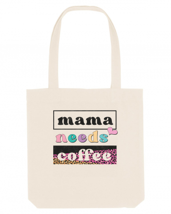 Mama Needs Coffee Natural