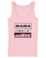 Mama Needs Coffee Maiou Damă Dreamer