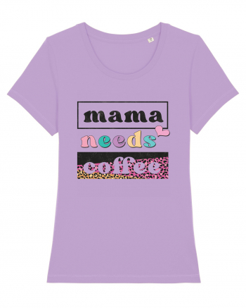 Mama Needs Coffee Lavender Dawn