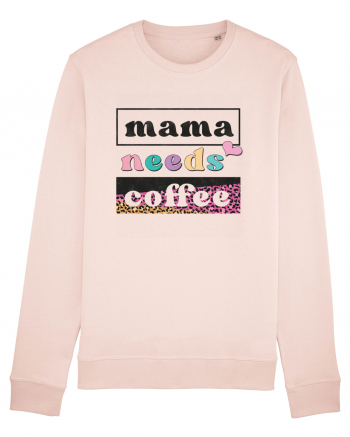 Mama Needs Coffee Candy Pink