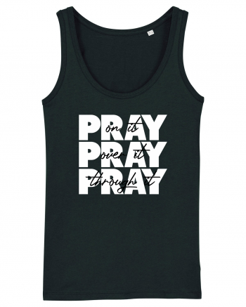 PRAY PRAY PRAY Black