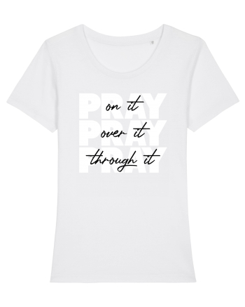 PRAY PRAY PRAY White