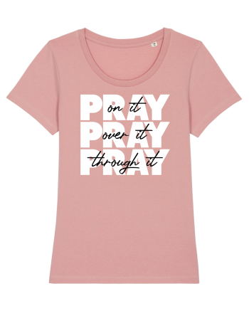 PRAY PRAY PRAY Canyon Pink